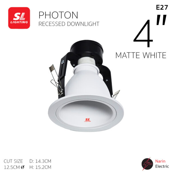 SL Lighting โคมฝังฝ้า ดาวน์ไลท์ 4 นิ้ว (ขาวด้าน) ขั้ว E27 รุ่น SLP-6PHOTON-4-WH SL PHOTON | เฉพาะโคม