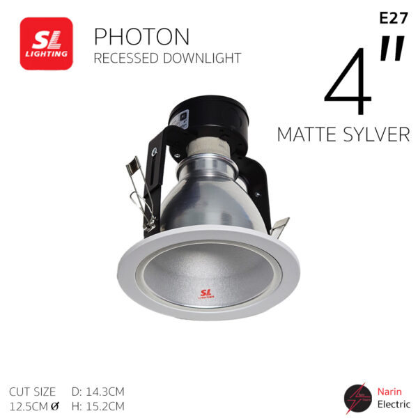 SL Lighting โคมฝังฝ้า ดาวน์ไลท์ 4 นิ้ว (เงินพ่นทราย) ขั้ว E27 รุ่น SLP-6PHOTON-4-E SL PHOTON | เฉพาะโคม